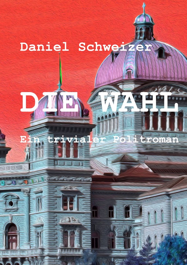 Die Wahl