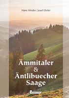 Aemmitaler Aentlibuecher Saage