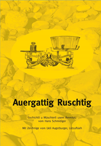 Auergattig Ruschtig