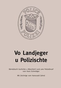 Vo Landjeger U Polizischte